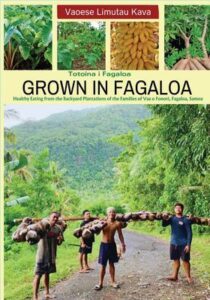 Grown in Fagaloa Totoina i Fagaloa