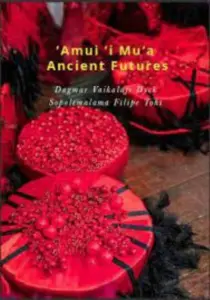 'Amui 'i mu'a, ancient futures